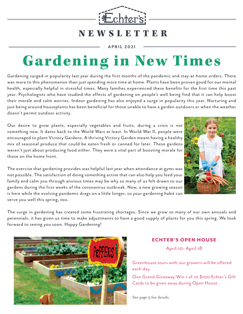 Gardening in New Times Gardening Surged in Popularity Last Year During the First Months of the Pandemic and Stay-At-Home Orders