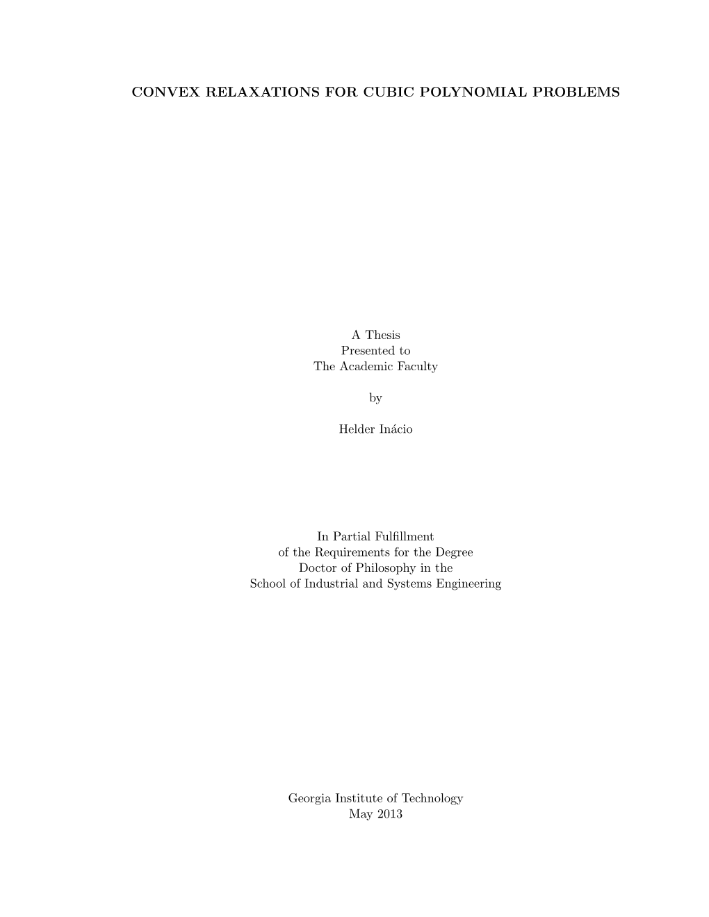 Convex Relaxations for Cubic Polynomial Problems