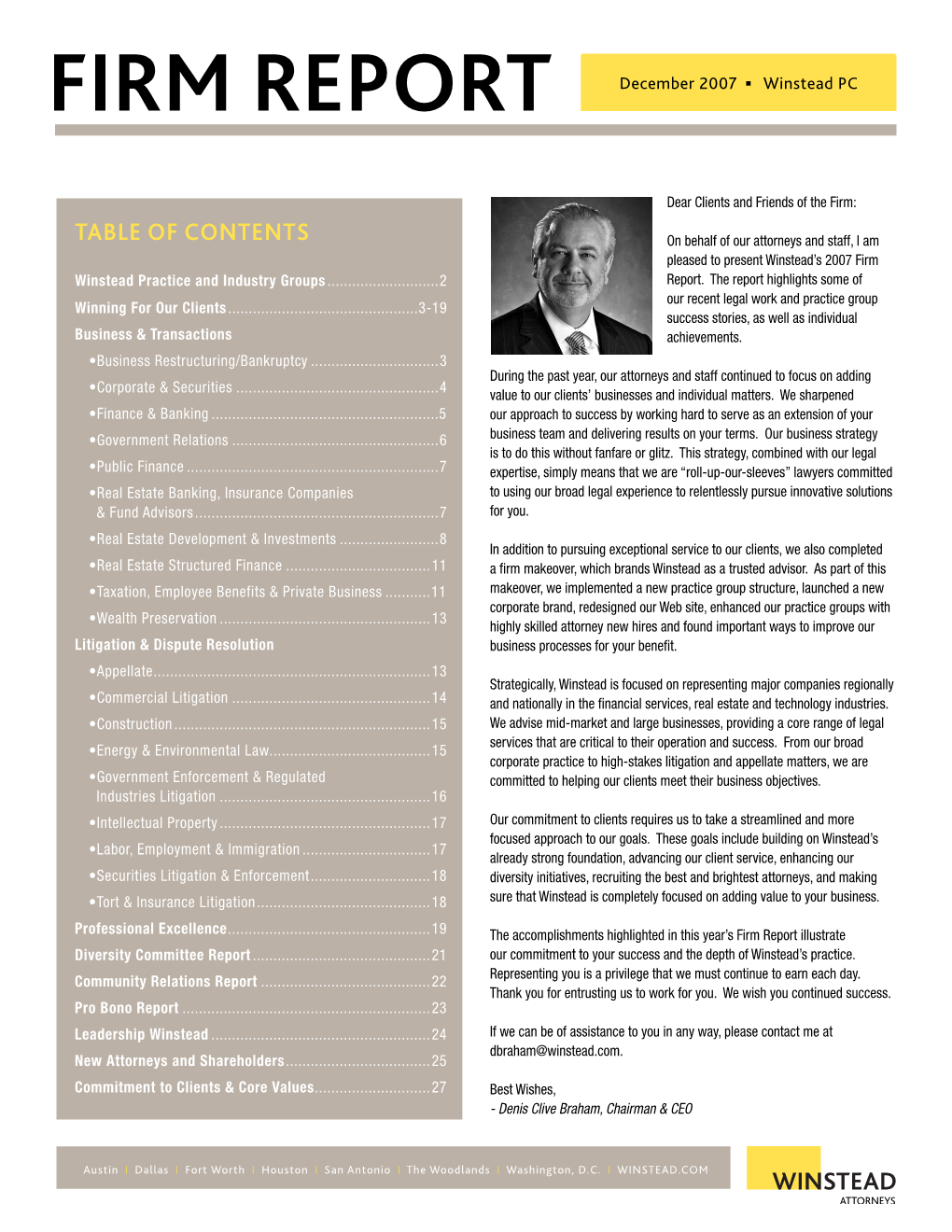 Table of Contents on Behalf of Our Attorneys and Staff, I Am Pleased to Present Winstead’S 2007 Firm Winstead Practice and Industry Groups
