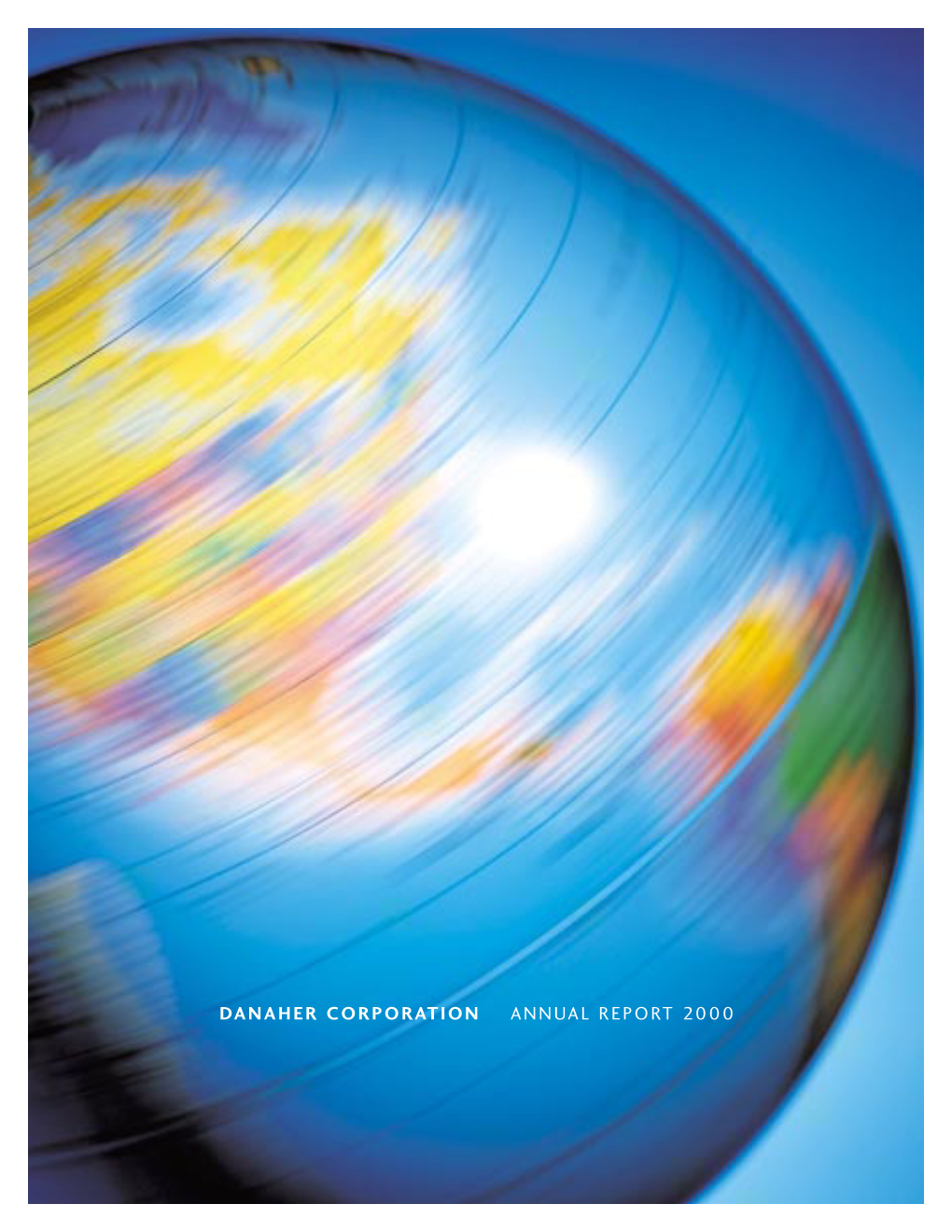 Danaher Corporation Annual Report 2000