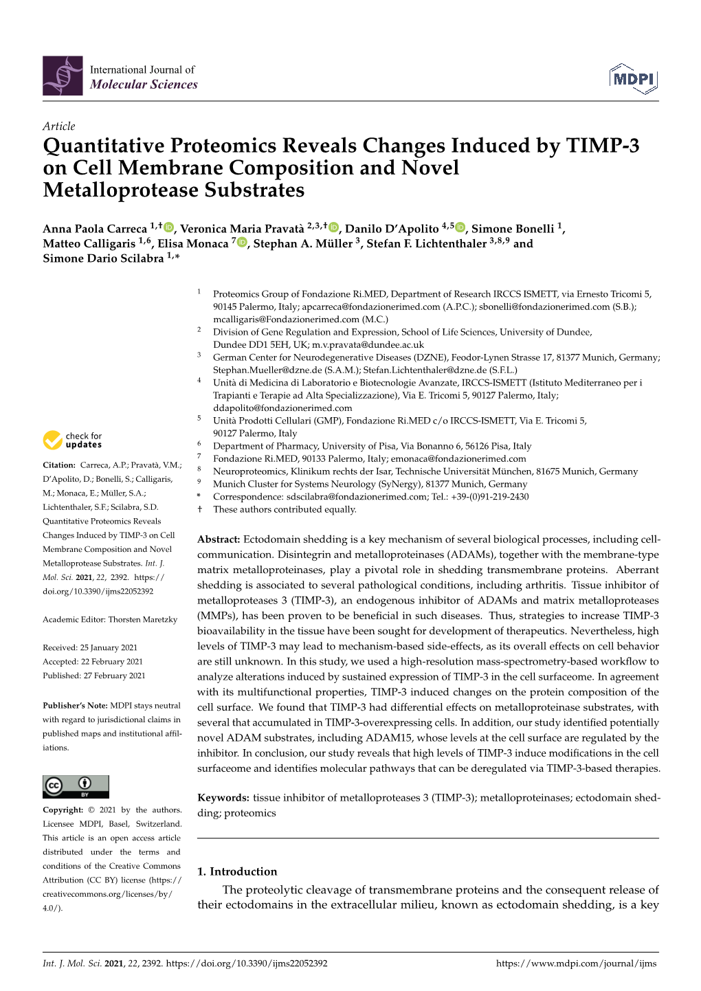 Quantitative Proteomics Reveals Changes Induced by TIMP-3 on Cell Membrane Composition and Novel Metalloprotease Substrates