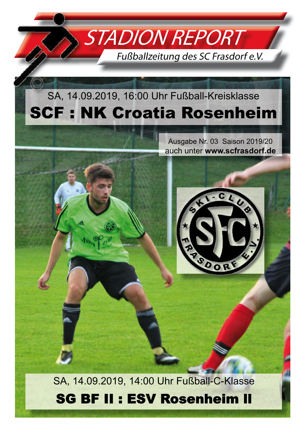 STADION REPORT Fußballzeitung Des SC Frasdorf E.V