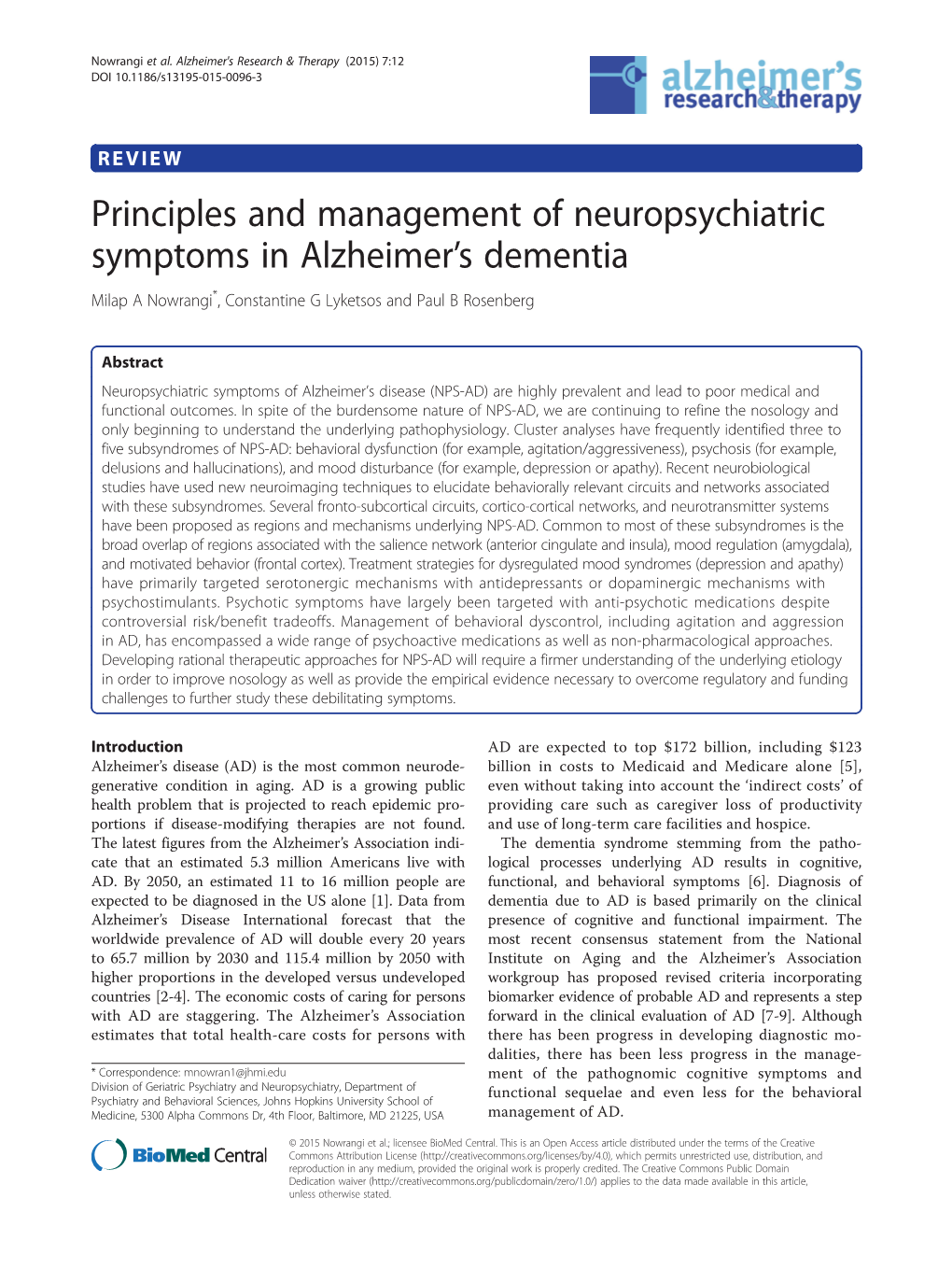 Principles and Management of Neuropsychiatric Symptoms in Alzheimer’S Dementia Milap a Nowrangi*, Constantine G Lyketsos and Paul B Rosenberg