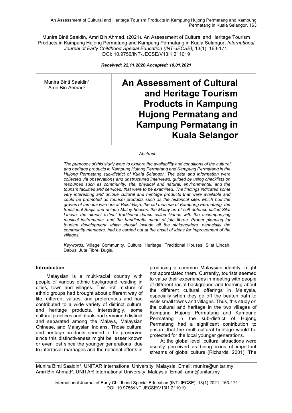 An Assessment of Cultural and Heritage Tourism Products in Kampung Hujong Permatang and Kampung Permatang in Kuala Selangor, 163