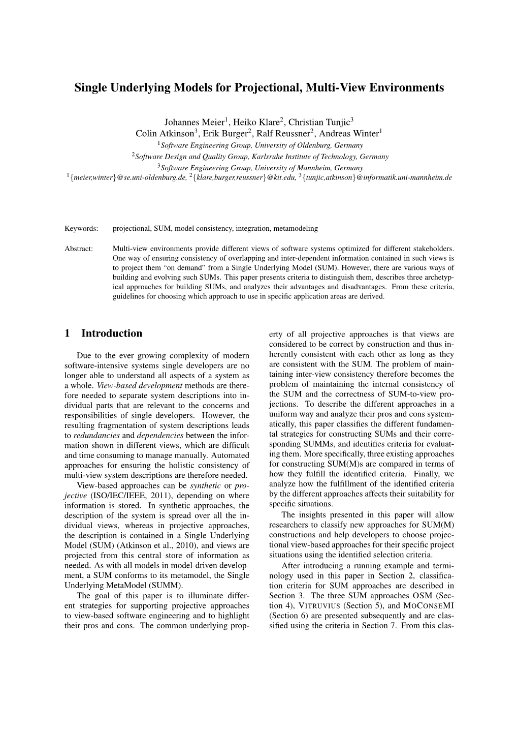 Single Underlying Models for Projectional, Multi-View Environments