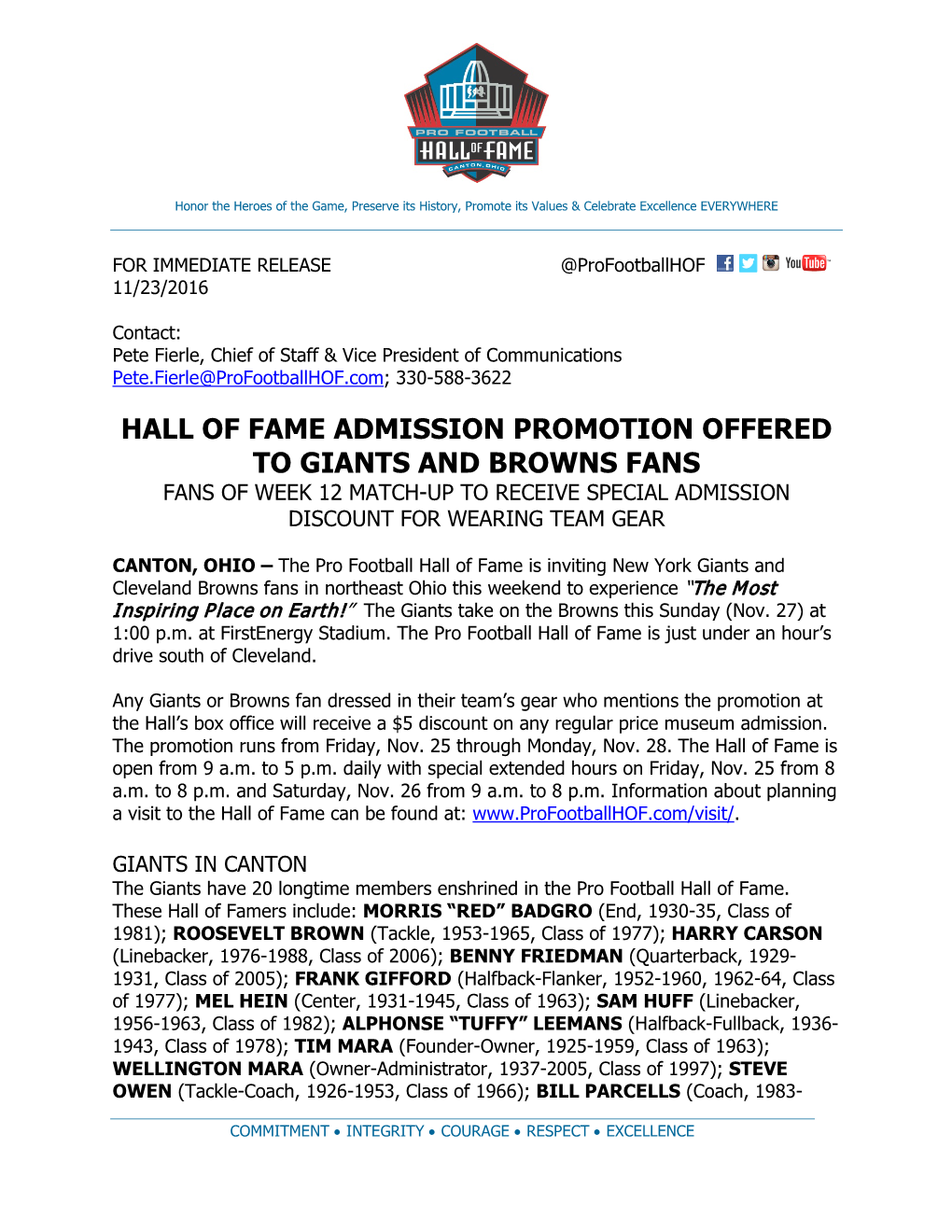 Hall of Fame Admission Promotion Offered to Giants and Browns Fans Fans of Week 12 Match-Up to Receive Special Admission Discount for Wearing Team Gear