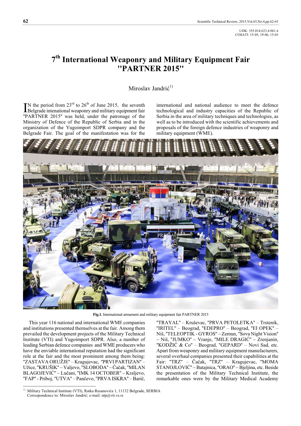 7Th International Weaponry and Military Equipment Fair ''PARTNER 2015''