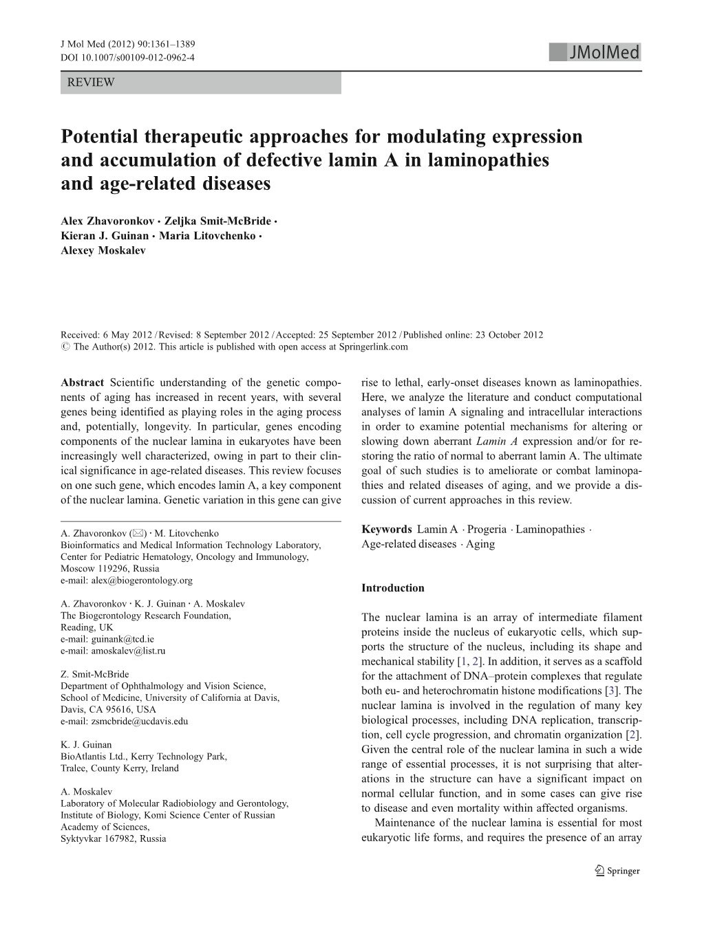 Potential Therapeutic Approaches for Modulating Expression and Accumulation of Defective Lamin a in Laminopathies and Age-Related Diseases