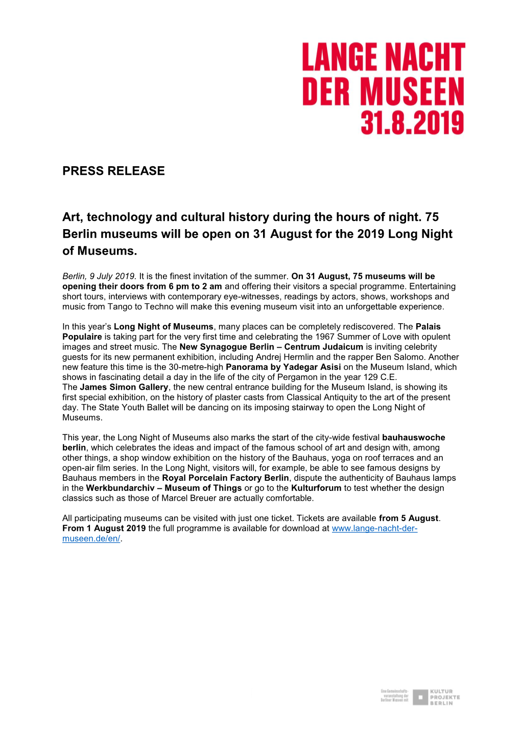 PRESS RELEASE Art, Technology and Cultural History During the Hours of Night. 75 Berlin Museums Will Be Open on 31 August for Th