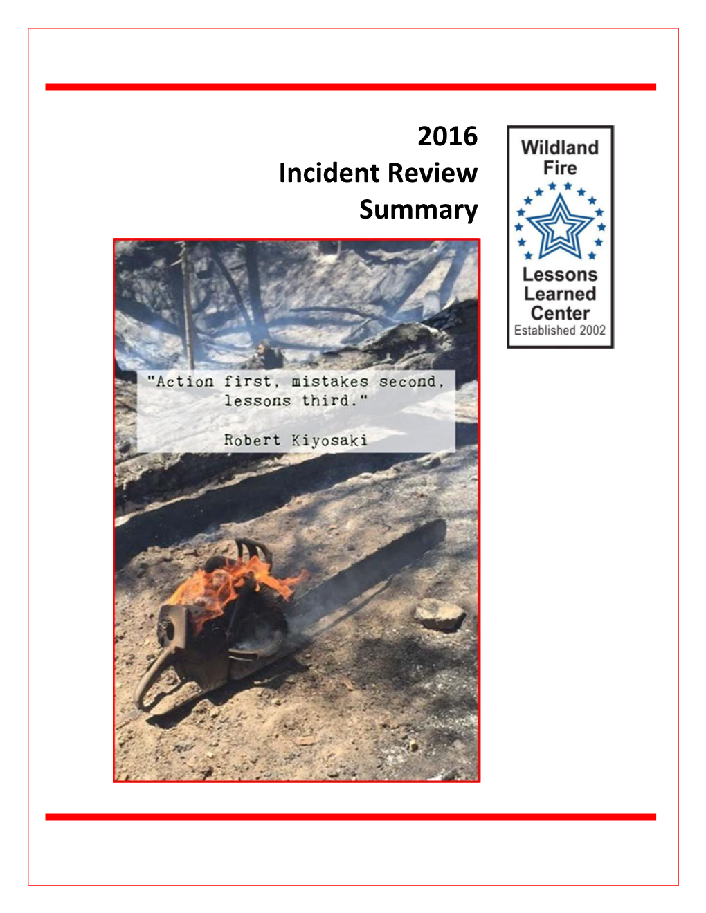 2016 Incident Review Summary