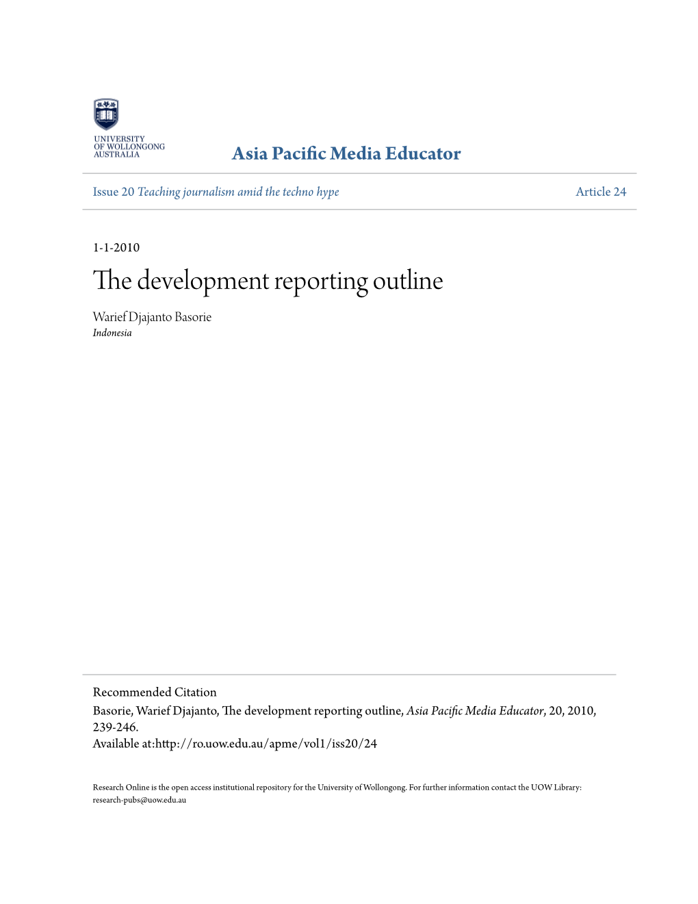 The Development Reporting Outline Warief Djajanto Basorie Indonesia