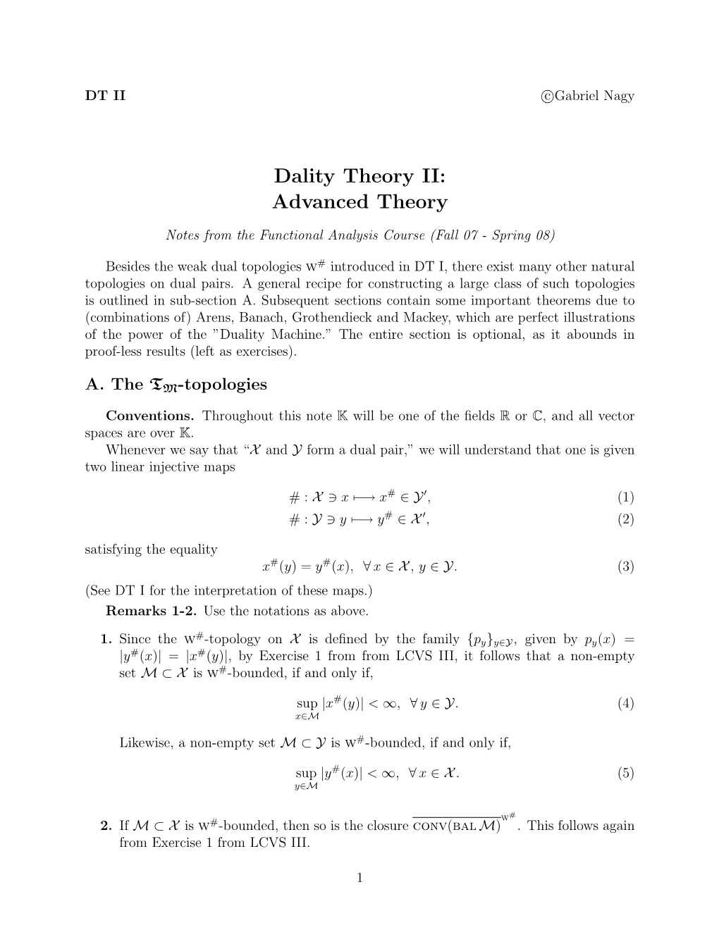 Dality Theory II: Advanced Theory