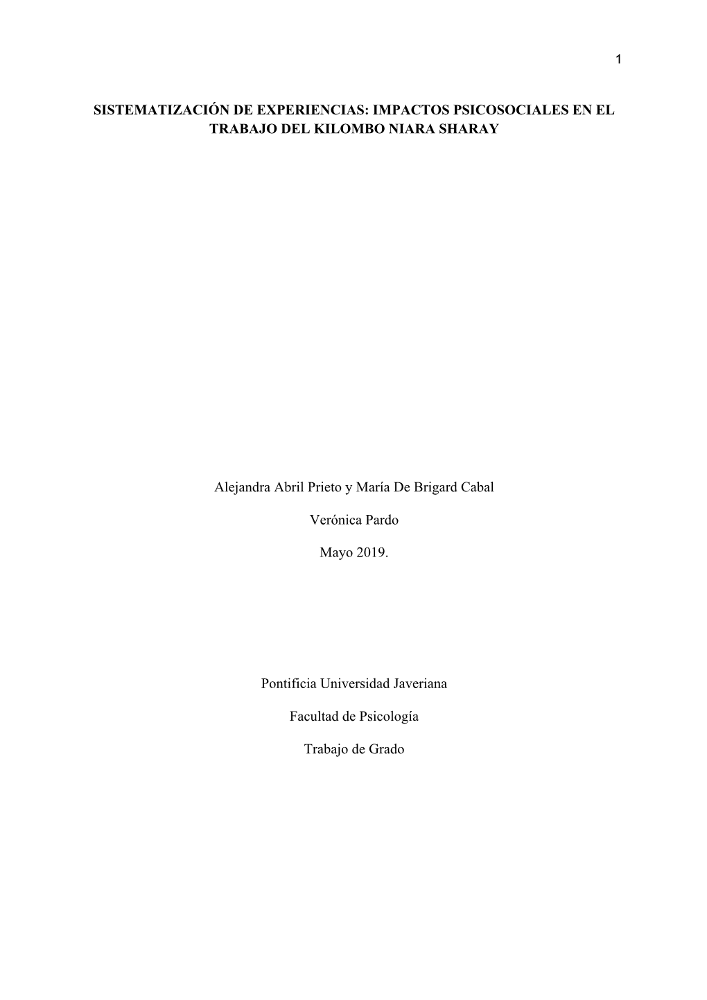 Sistematización De Experiencias: Impactos Psicosociales En El Trabajo Del Kilombo Niara Sharay