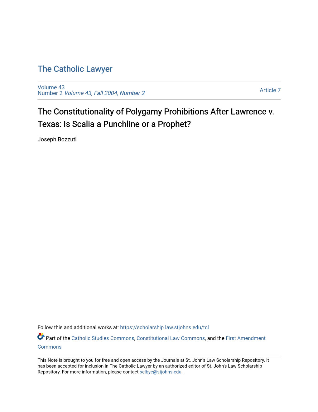 The Constitutionality of Polygamy Prohibitions After Lawrence V. Texas: Is Scalia a Punchline Or a Prophet?