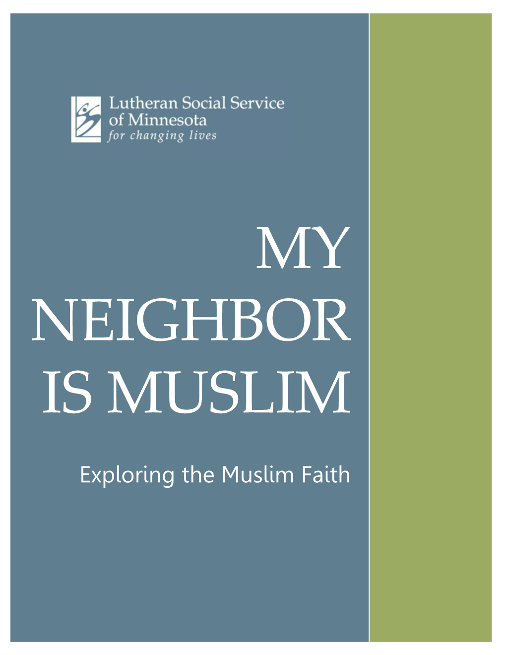 Exploring the Muslim Faith