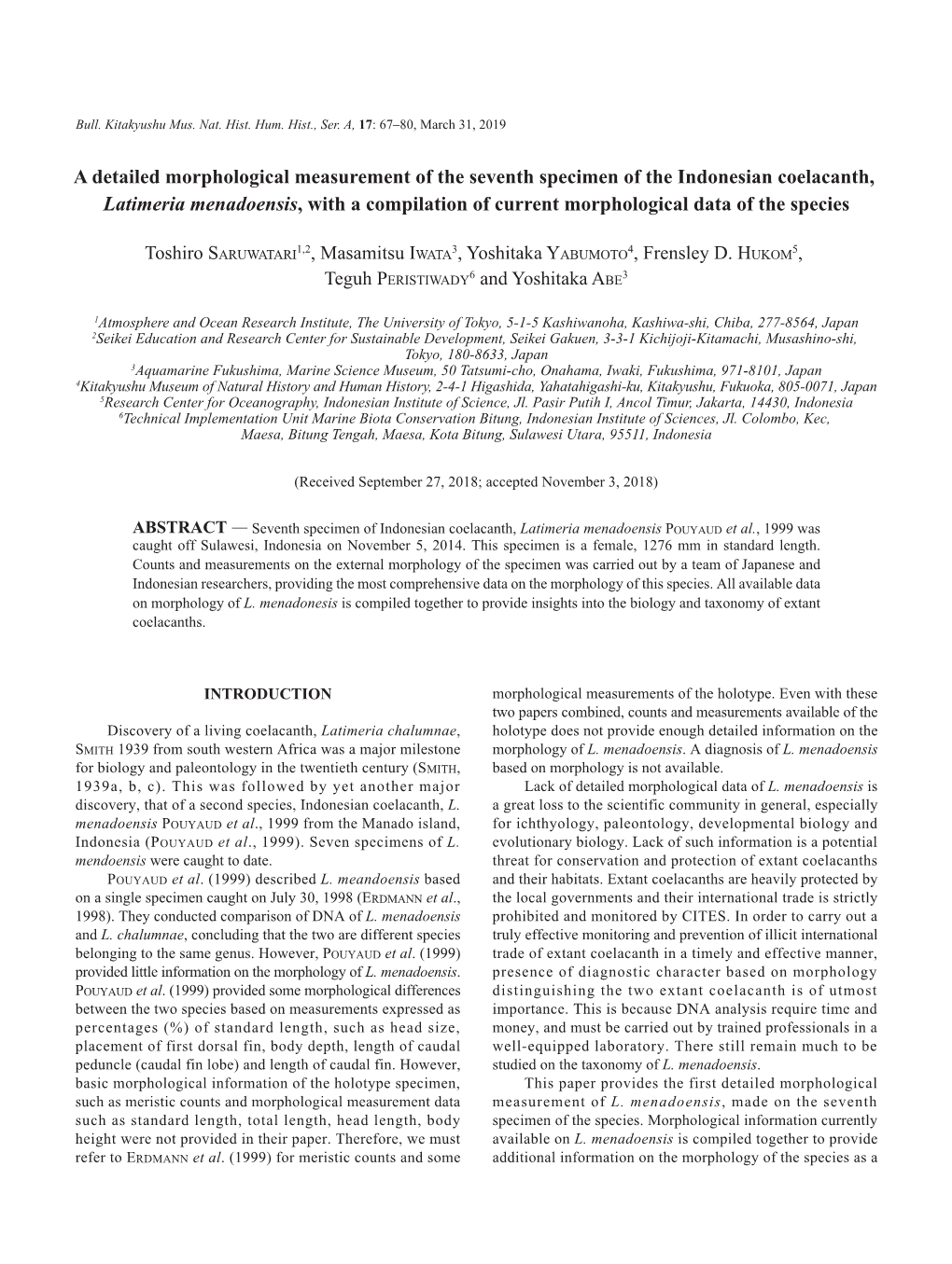 A Detailed Morphological Measurement of the Seventh Specimen of the Indonesian Coelacanth, First Step for a Re-Description of This Species