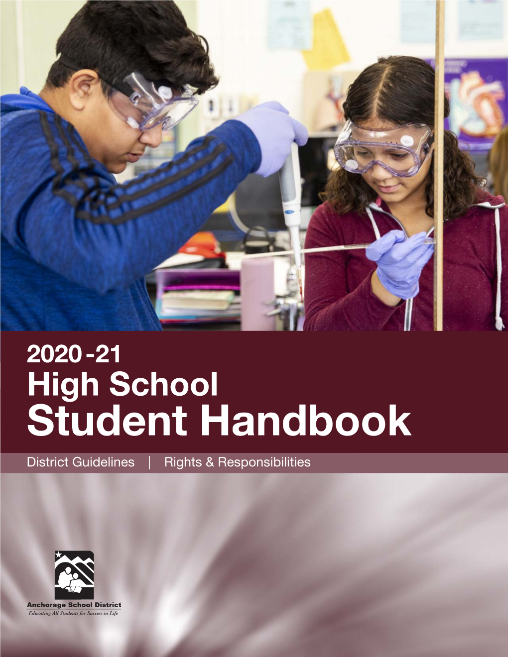 2020 -21 High School Student Handbook District Guidelines | Rights & Responsibilities Graduation Requirements