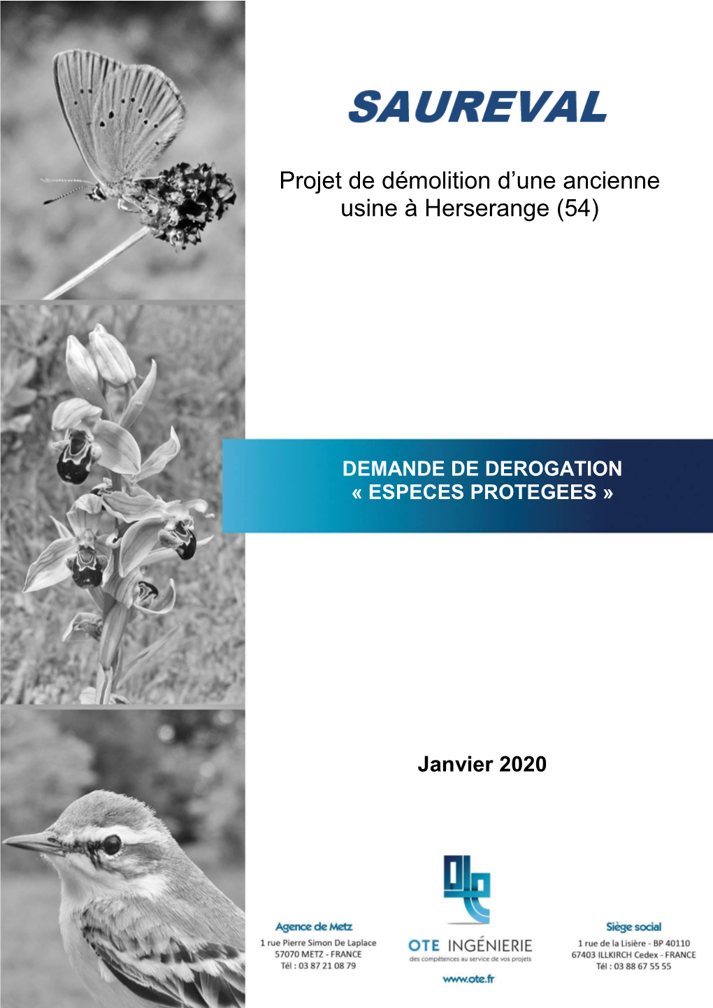 Saureval Herserange Dossier Derogation