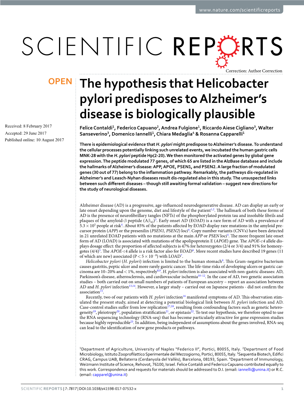 The Hypothesis That Helicobacter Pylori Predisposes to Alzheimer's