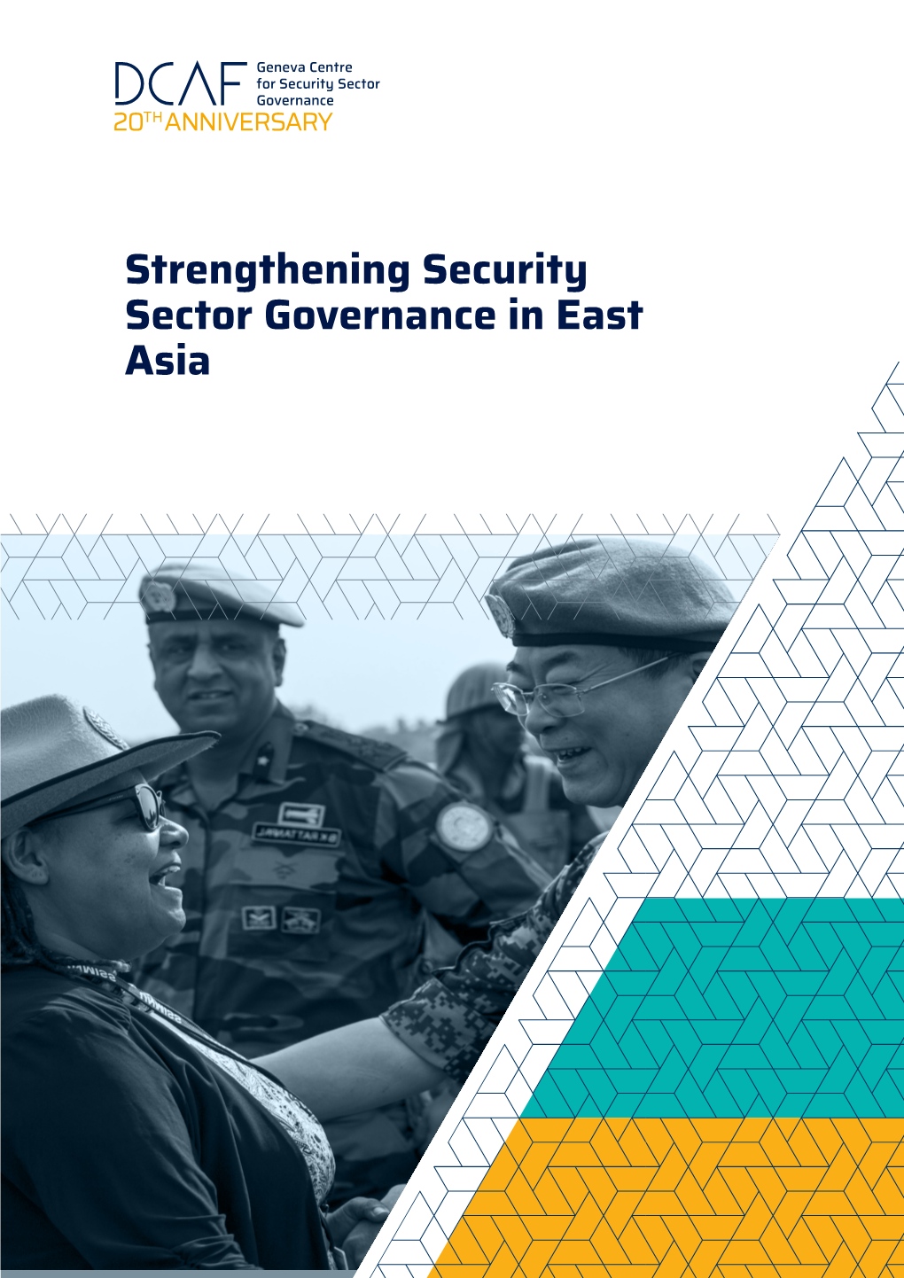 Strengthening Security Sector Governance in East Asia