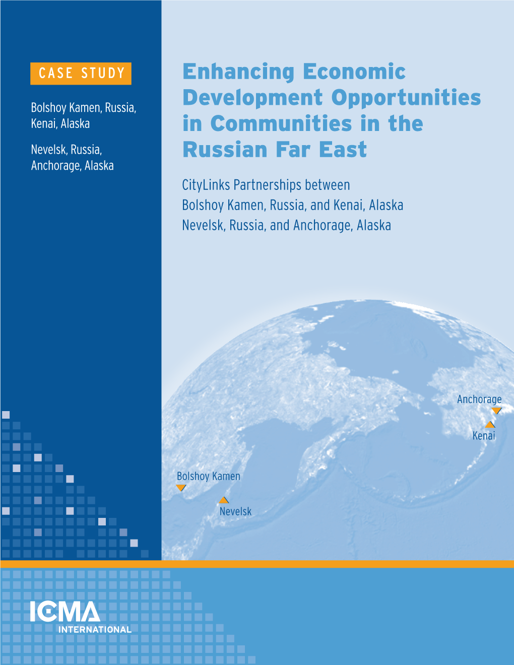 Enhancing Economic Development Opportunities in Communities in the Russian Far East 