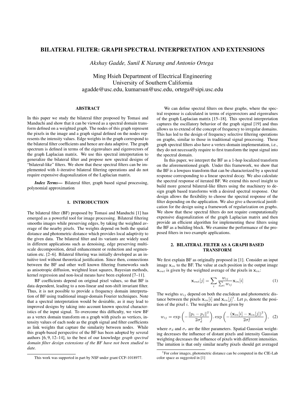 Bilateral Filter: Graph Spectral Interpretation and Extensions