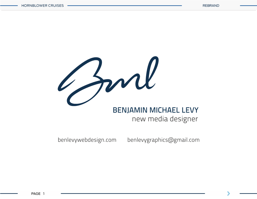 BENJAMIN MICHAEL LEVY New Media Designer