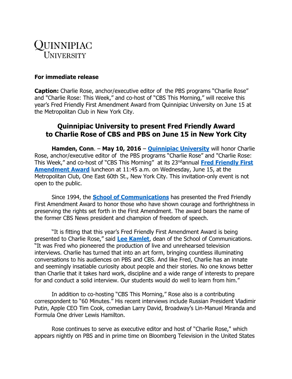 Quinnipiac University to Present Fred Friendly Award to Charlie Rose of CBS and PBS on June 15 in New York City