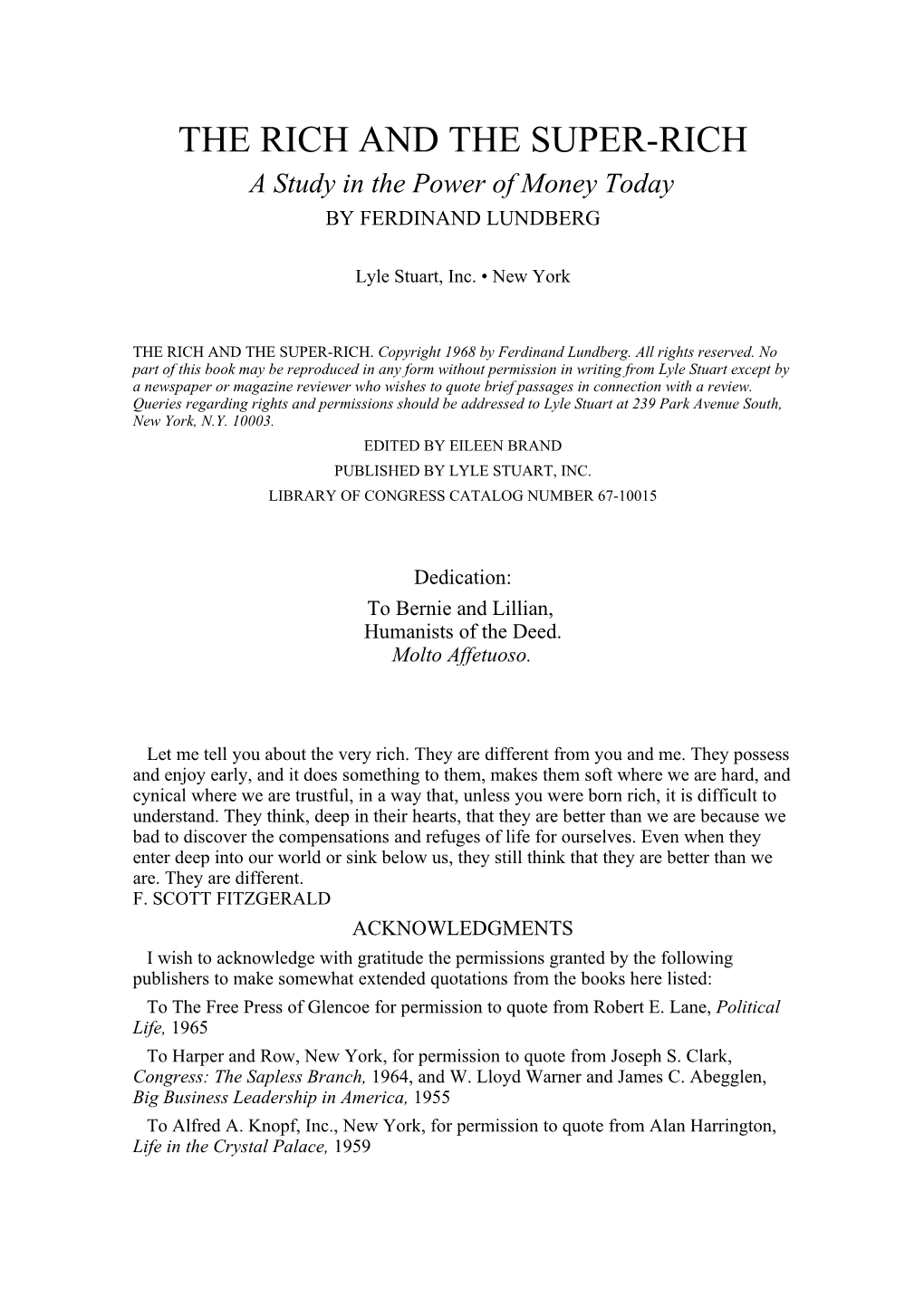 THE RICH and the SUPER-RICH a Study in the Power of Money Today by FERDINAND LUNDBERG