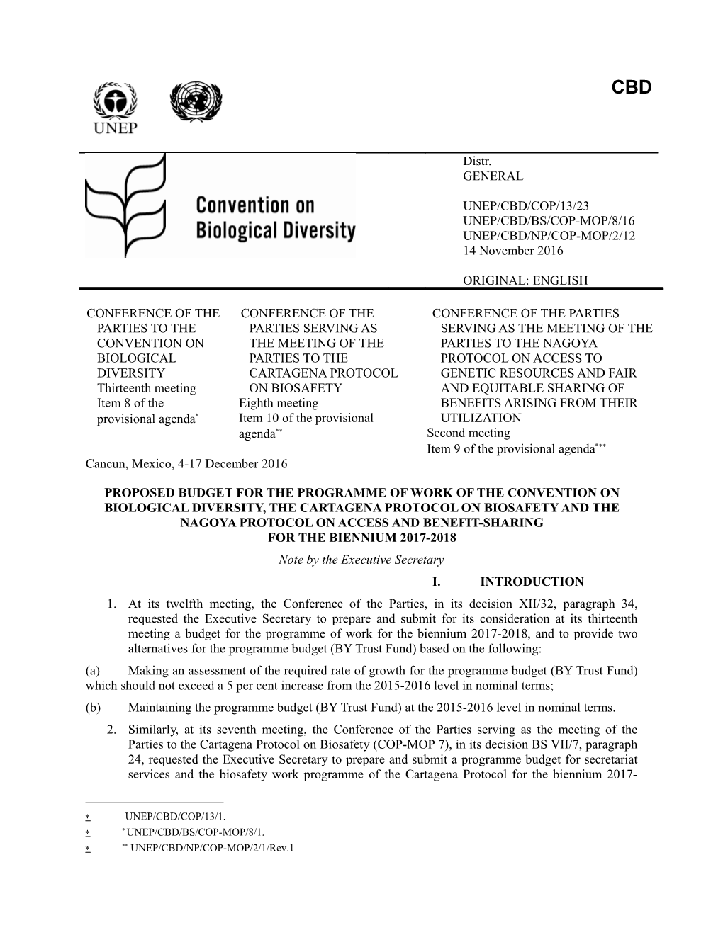 Proposed Budget for the Programme of Work of the Convention on Biological Diversity, The