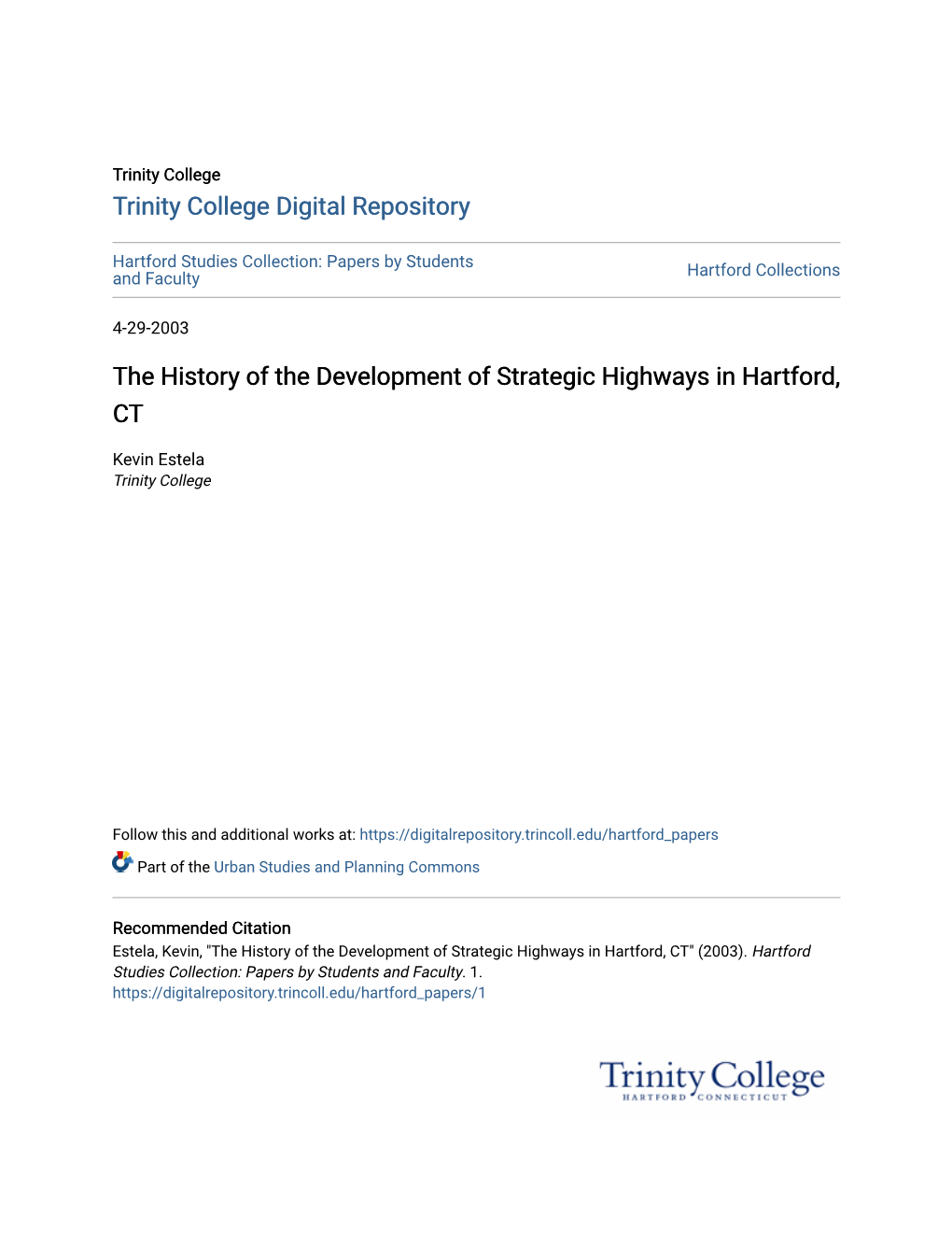 The History of the Development of Strategic Highways in Hartford, CT