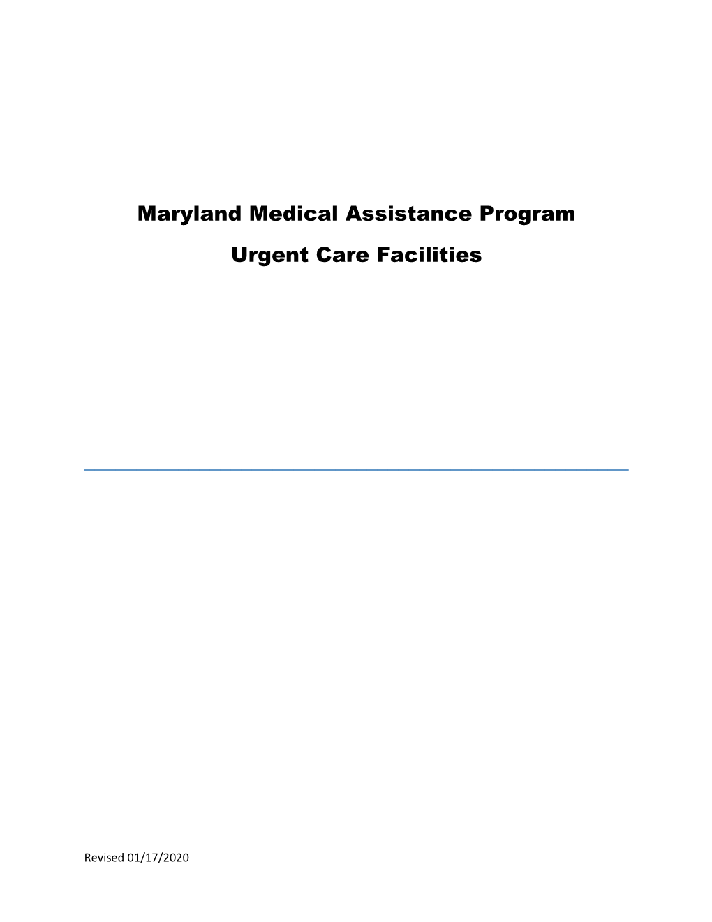Maryland Medical Assistance Program Urgent Care Facilities