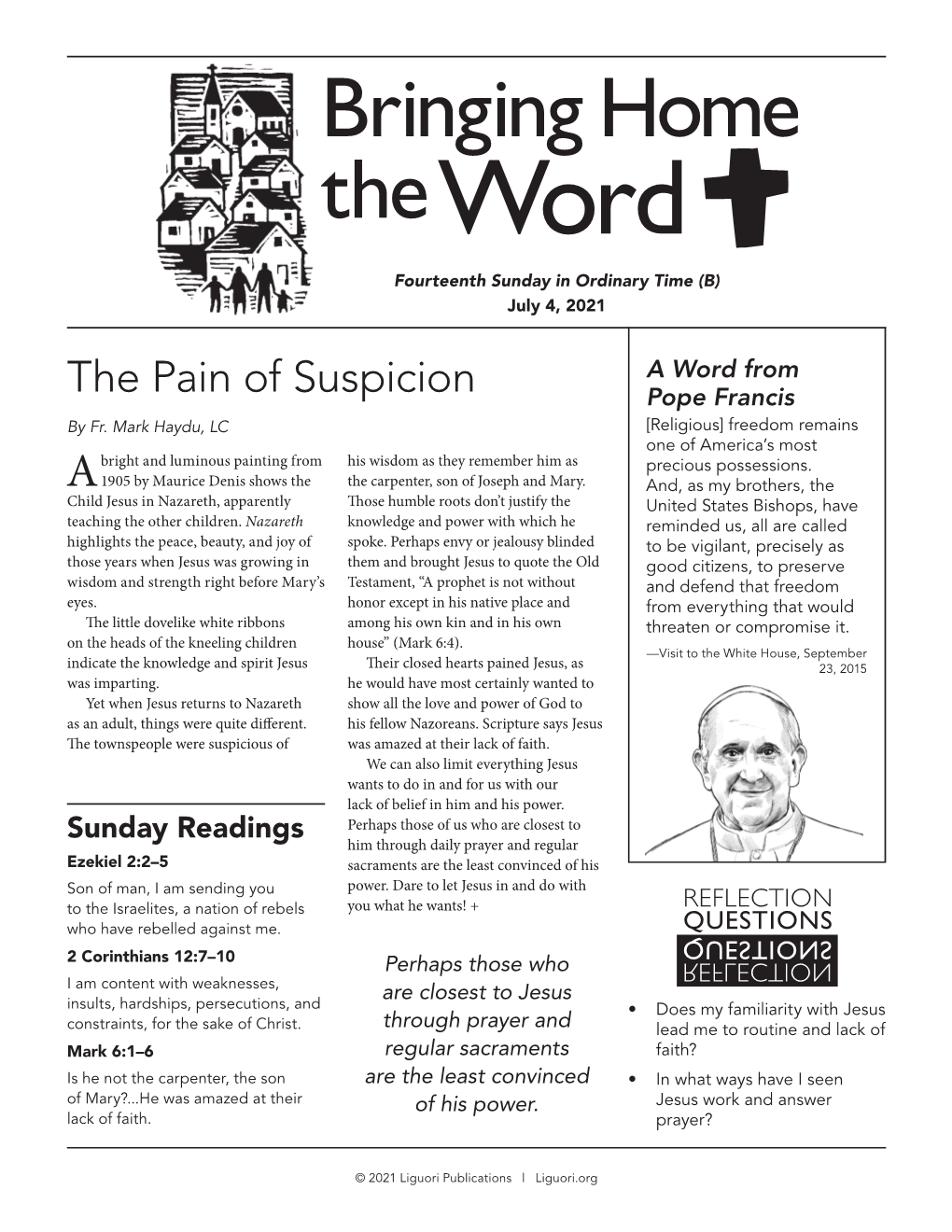 The Pain of Suspicion Pope Francis by Fr