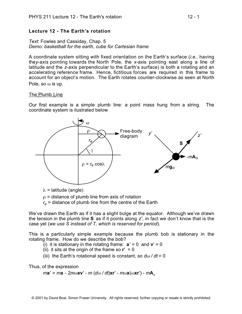 PHYS 211 Lecture 12 - the Earth's Rotation 12 - 1