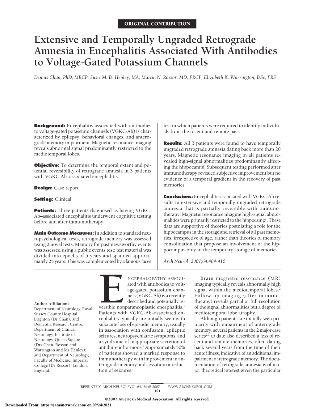 Extensive and Temporally Ungraded Retrograde Amnesia in Encephalitis Associated with Antibodies to Voltage-Gated Potassium Channels