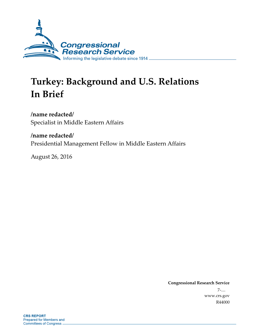 Turkey: Background and US Relations in Brief
