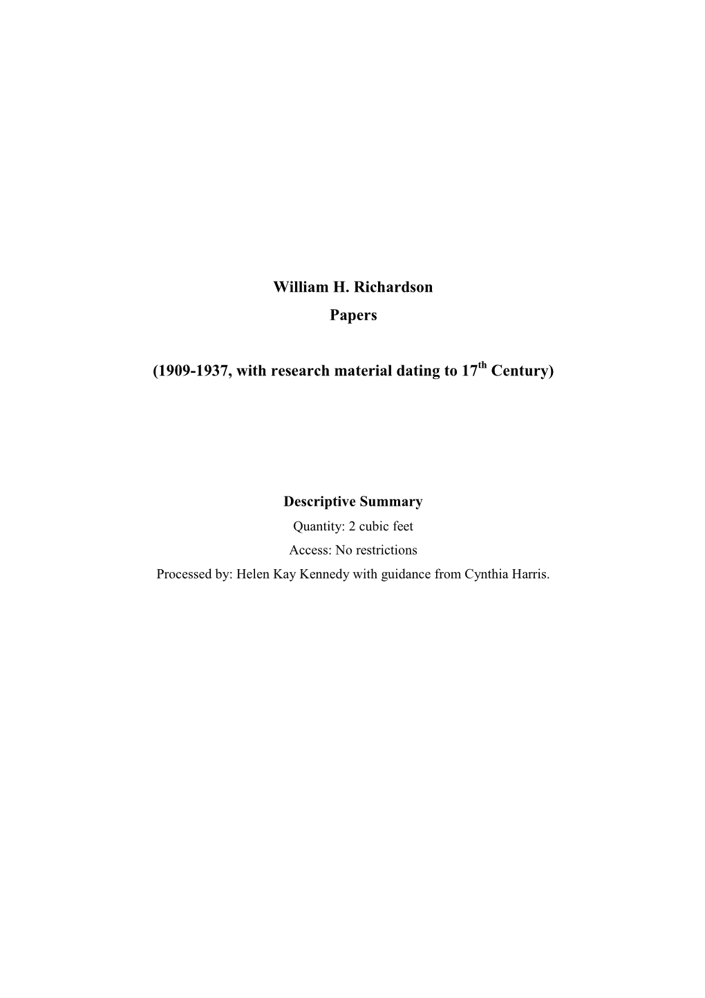 William H. Richardson Papers (1909-1937, with Research Material