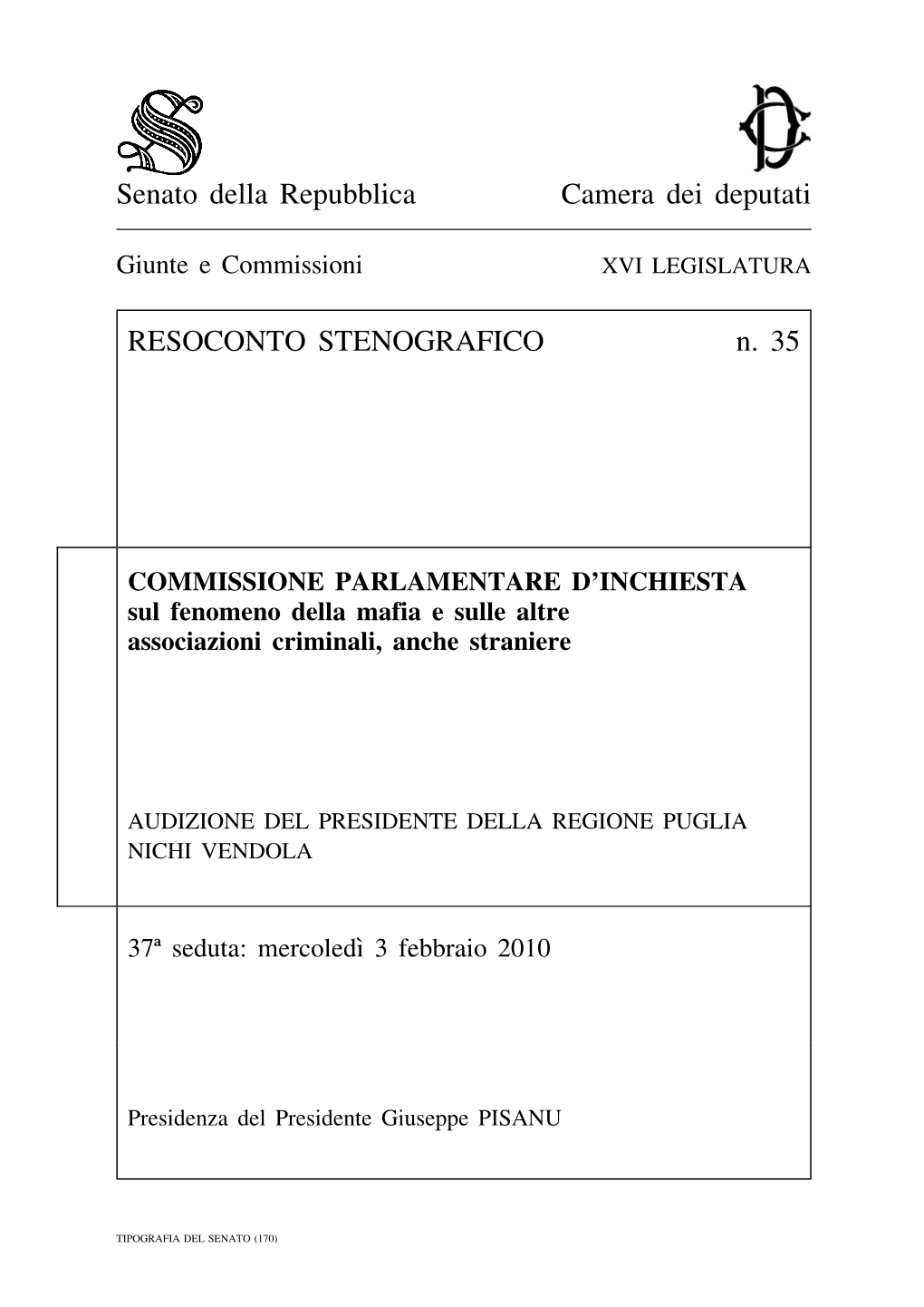 Senato Della Repubblica Camera Dei Deputati RESOCONTO