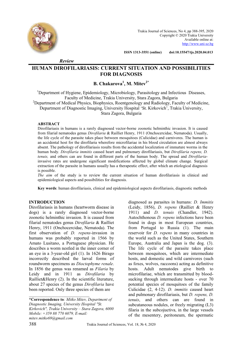 Human Dirofilariasis: Current Situation and Possibilities for Diagnosis