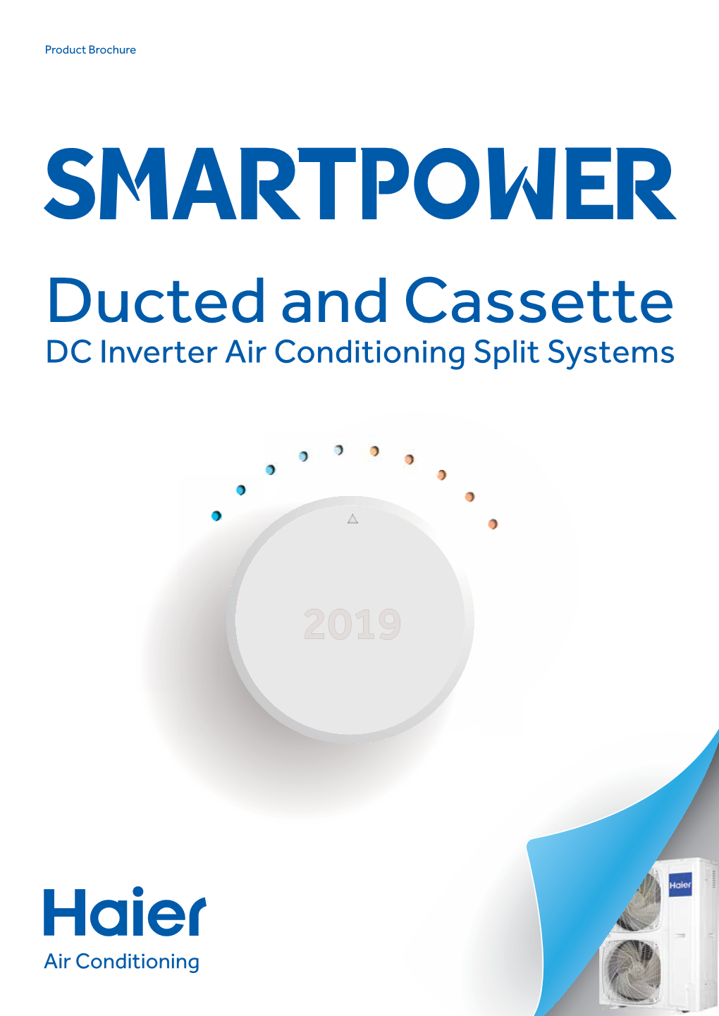 Ducted and Cassette DC Inverter Air Conditioning Split Systems