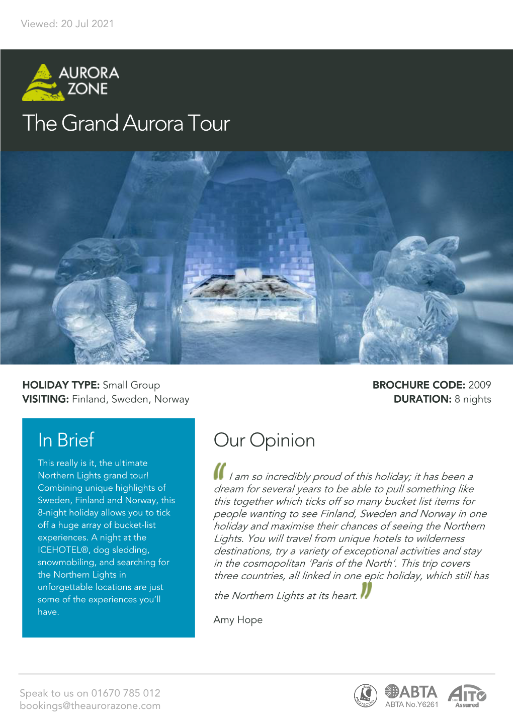 The Grand Aurora Tour