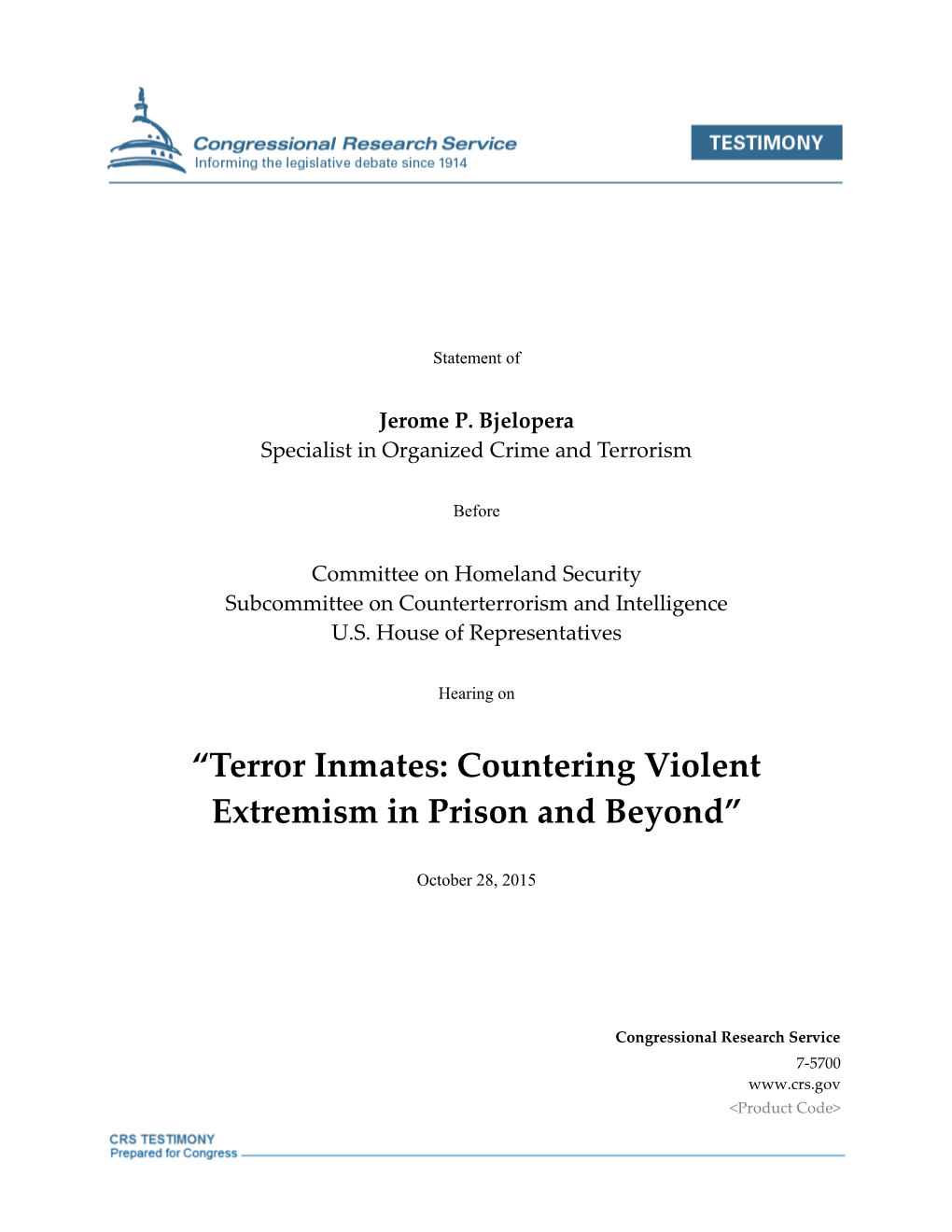 “Terror Inmates: Countering Violent Extremism in Prison and Beyond”