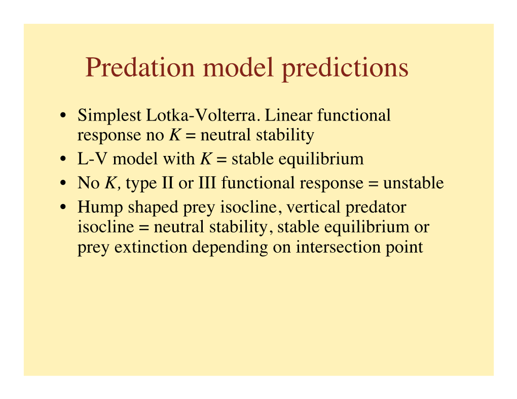 Predator Isocline = Neutral Stability, Stable Equilibrium Or Prey Extinction Depending on Intersection Point Changing the Predator Numerical Response