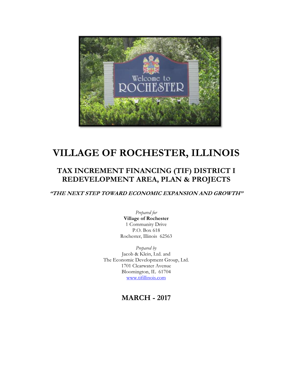 Village of Rochester, Illinois Tax Increment Financing