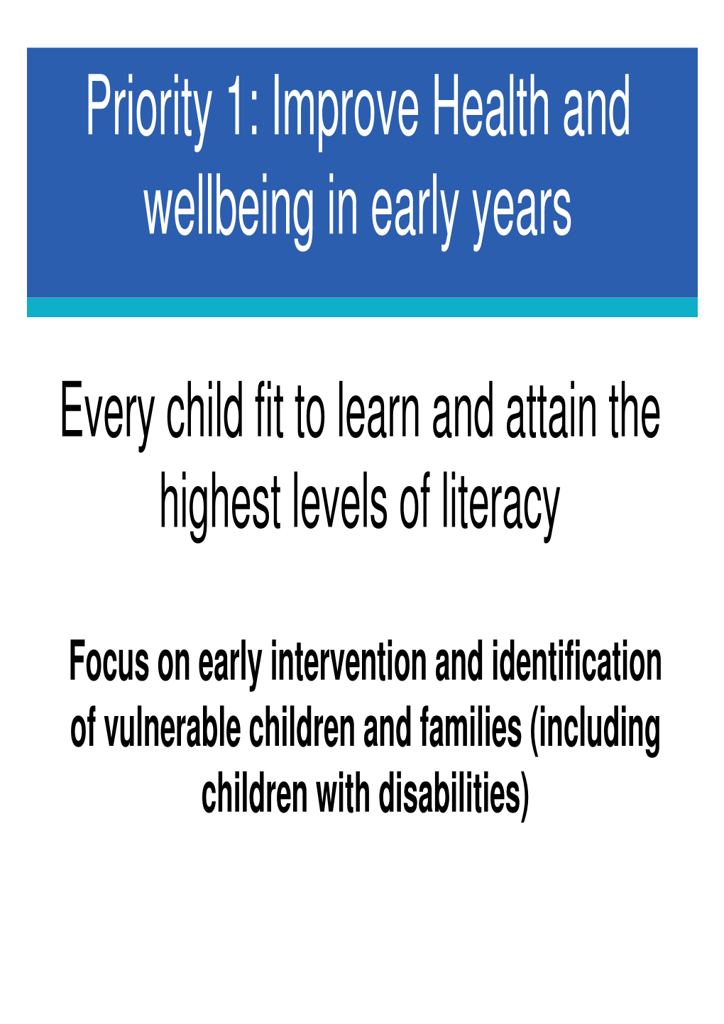 Improve Health and Wellbeing in Early Years