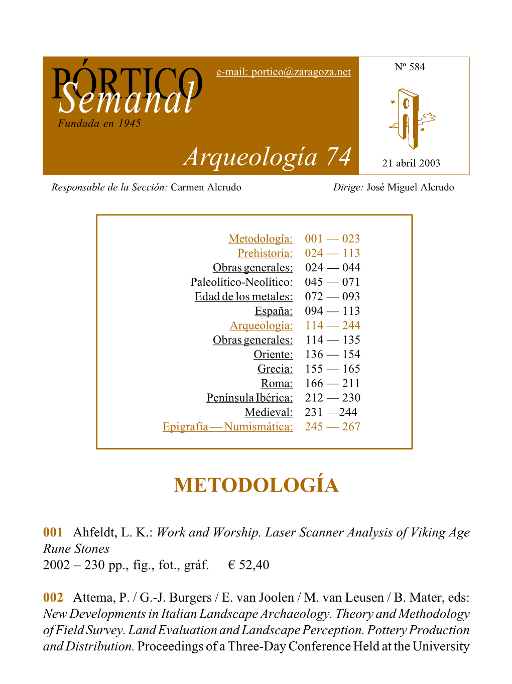 Arqueología 74 21 Abril 2003