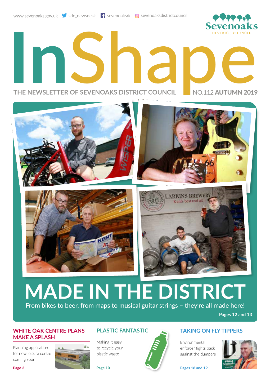 MADE in the DISTRICT from Bikes to Beer, from Maps to Musical Guitar Strings – They’Re All Made Here! Pages 12 and 13