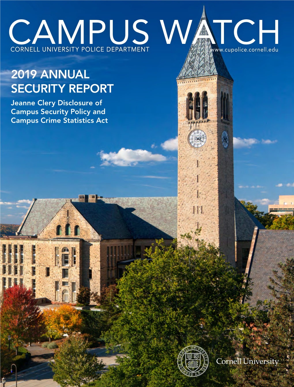 2019 ANNUAL SECURITY REPORT Jeanne Clery Disclosure of Campus Security Policy and Campus Crime Statistics Act