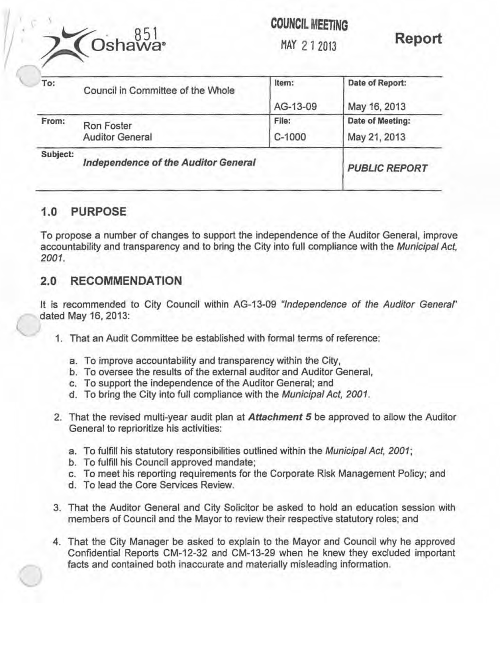 Independence of the Auditor General Report AG-13-09
