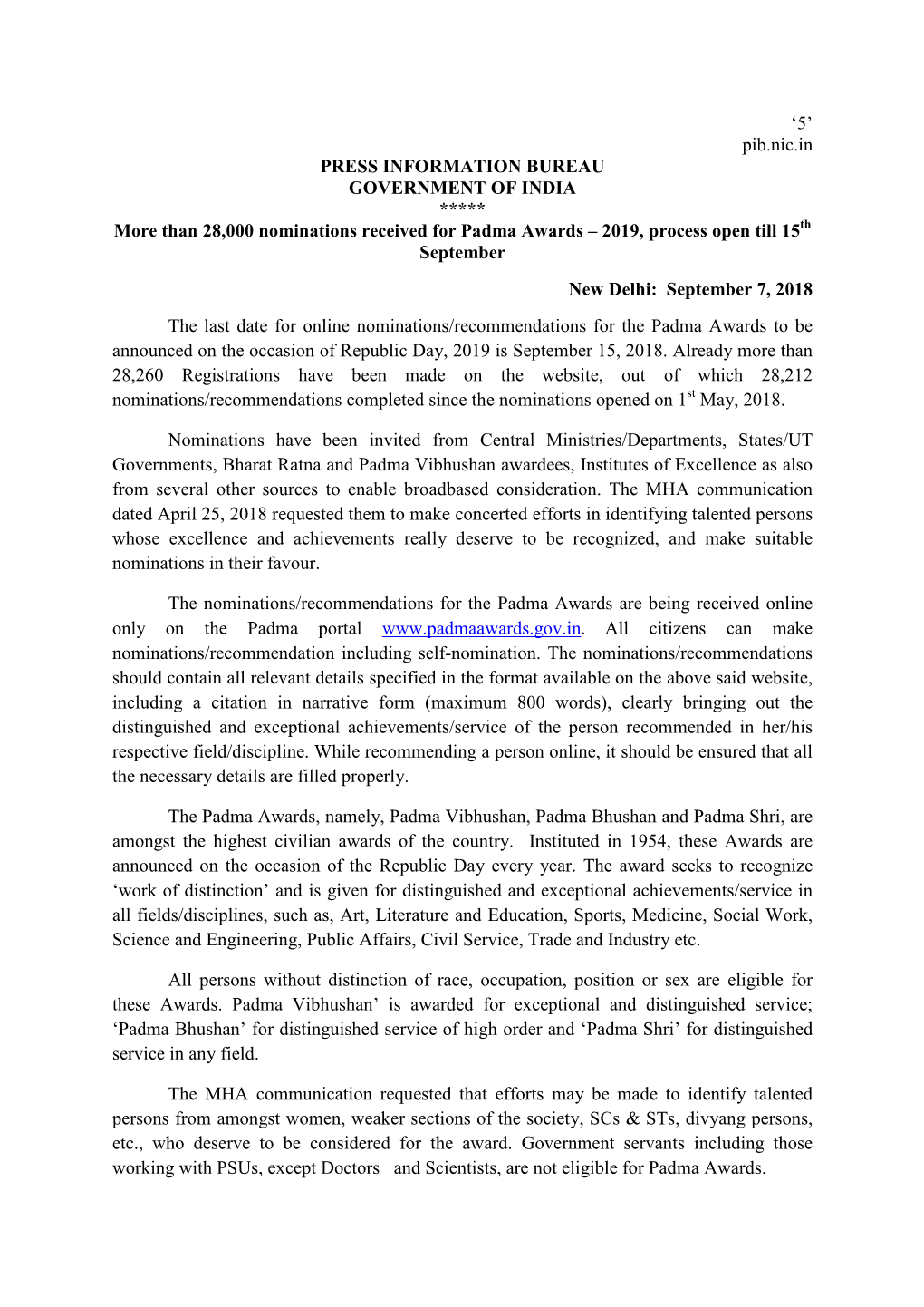 Pib.Nic.In PRESS INFORMATION BUREAU GOVERNMENT of INDIA ***** More Than 28000 Nominations Received for Padma Awards